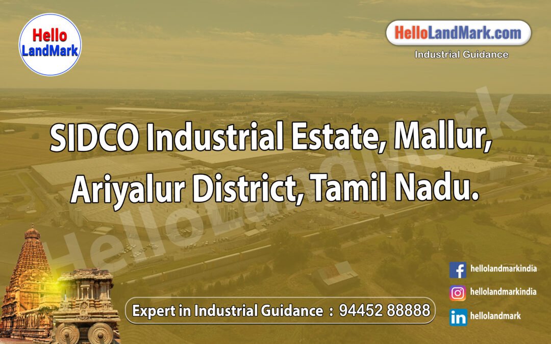 SIDCO Industrial Estate, Mallur, Ariyalur District, Tamil Nadu