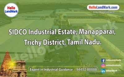 SIDCO Industrial Estate, Manapparai, Trichy District, Tamil Nadu