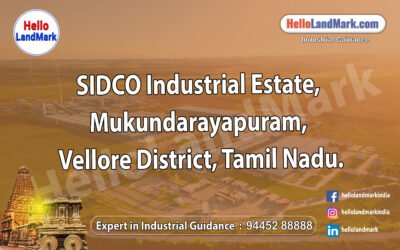 SIDCO Industrial Estate, Mukundarayapuram, Vellore District, Tamil Nadu