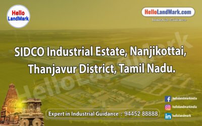 SIDCO Industrial Estate, Nanjikottai, Thanjavur District, Tamil Nadu