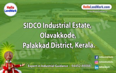 SIDCO Industrial Estate, Olavakkode, Palakkad District, Kerala