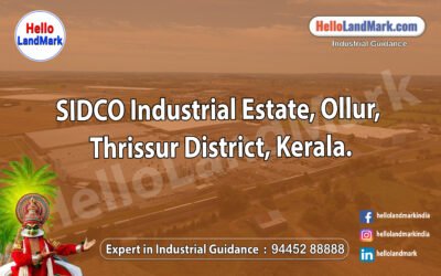 SIDCO Industrial Estate, Ollur, Thrissur District, Kerala