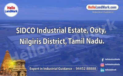 SIDCO Industrial Estate, Ooty, Nilgiris District, Tamil Nadu