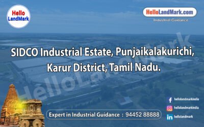 SIDCO Industrial Estate, Punjaikalakurichi, Karur District, Tamil Nadu