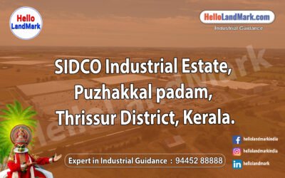 SIDCO Industrial Estate, Puzhakkal Padam, Thrissur District, Kerala