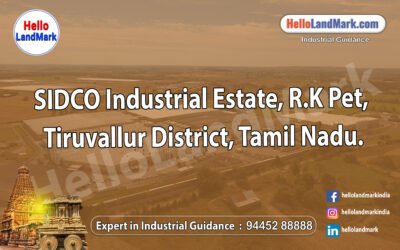 SIDCO Industrial Estate, R.K Pet, Tiruvallur District, Tamil Nadu