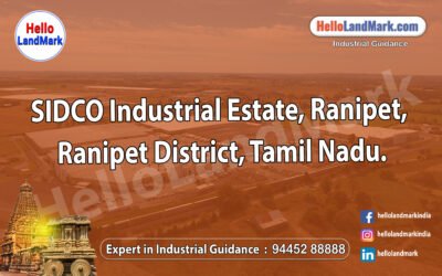 SIDCO Industrial Estate, Ranipet, Ranipet District, Tamil Nadu