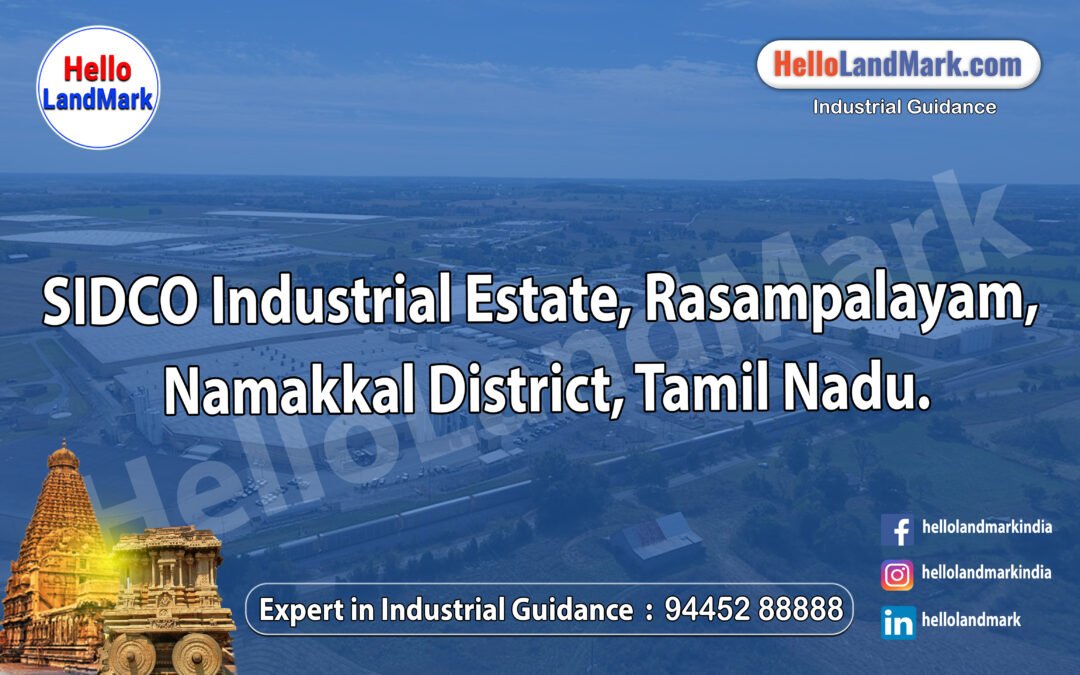 SIDCO Industrial Estate, Rasampalayam, Namakkal District, Tamil Nadu