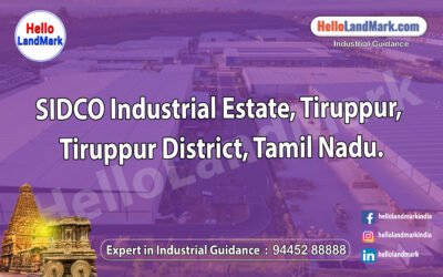 SIDCO Industrial Estate, Tiruppur, Tiruppur District, Tamil Nadu