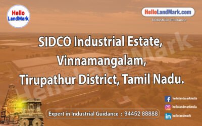 SIDCO Industrial Estate, Vinnamangalam, Tirupathur District, Tamil Nadu