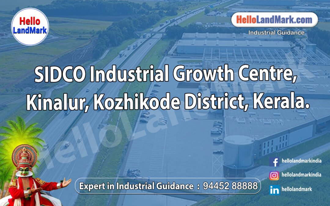 SIDCO Industrial Growth Centre, Kinalur, Kozhikode District, Kerala