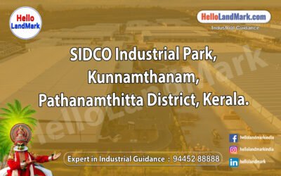 SIDCO Industrial Park, Kunnamthanam, Pathanamthitta District, Kerala