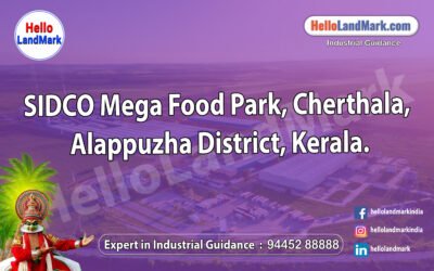 SIDCO Mega Food Park, Cherthala, Alappuzha District, Kerala