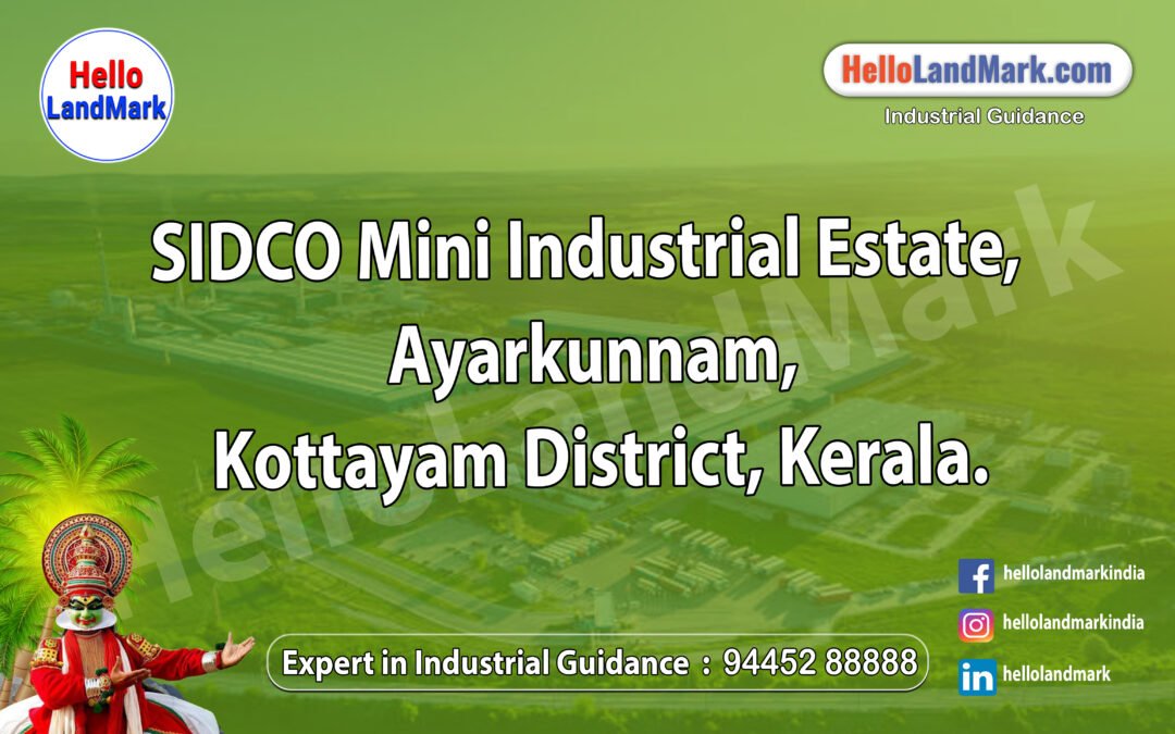 SIDCO Mini Industrial Estate, Ayarkunnam, Kottayam District, Kerala