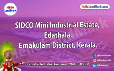 SIDCO Mini Industrial Estate, Edathala, Ernakulam District, Kerala