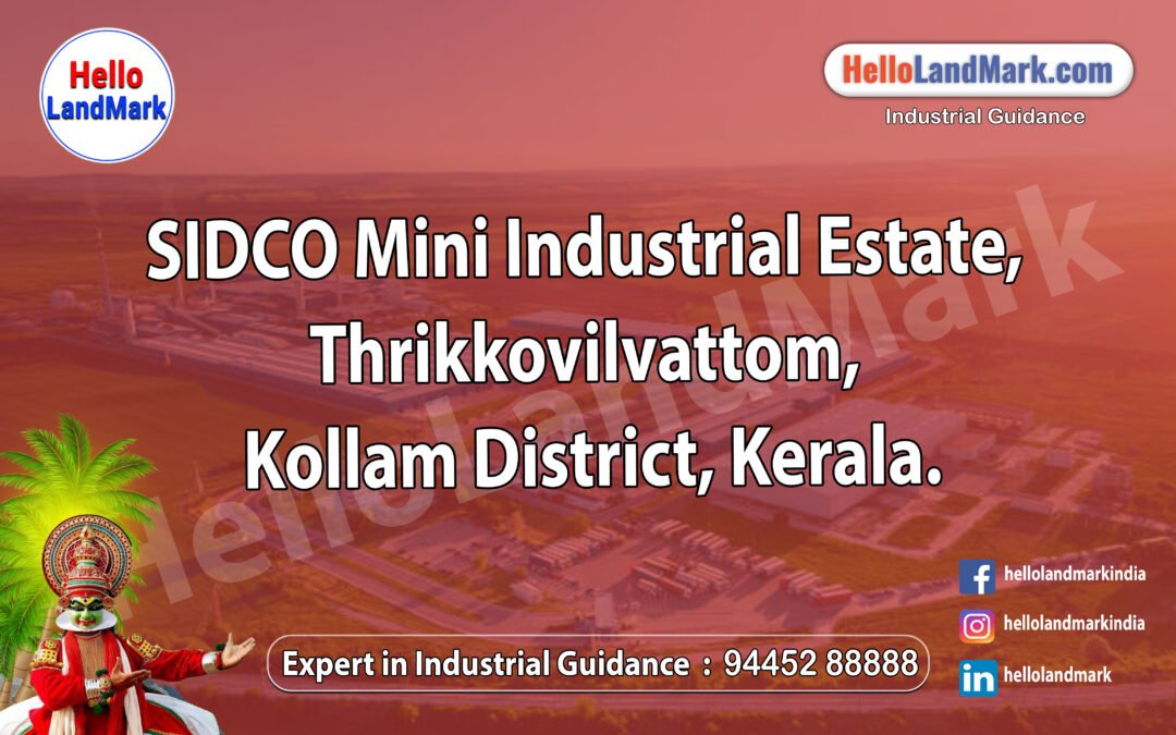 SIDCO Mini Industrial Estate, Thrikkovilvattom, Kollam District, Kerala
