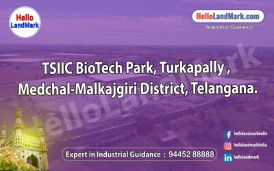 TSIIC BioTech Park, Turkapally , Medchal-Malkajgiri District, Telangana