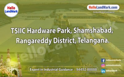 TSIIC Hardware Park, Shamshabad, Rangareddy District, Telangana