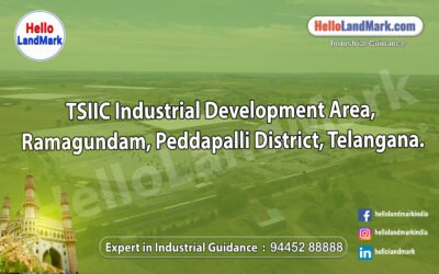 TSIIC Industrial Development Area, Ramagundam, Peddapalli District, Telangana