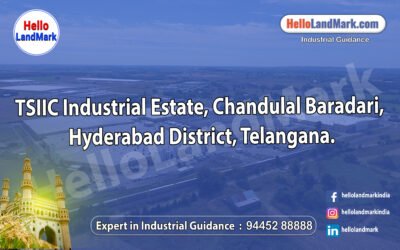 TSIIC Industrial Estate, Chandulal Baradari, Hyderabad District, Telangana