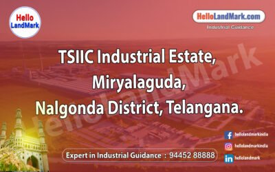 TSIIC Industrial Estate, Miryalaguda, Nalgonda District, Telangana