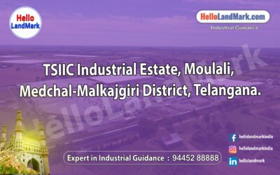 TSIIC Industrial Estate, Moulali, Medchal-Malkajgiri District, Telangana