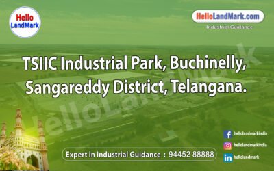 TSIIC Industrial Park, Buchinelly, Sangareddy District, Telangana