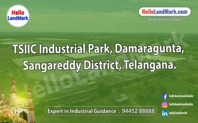 TSIIC Industrial Park, Damaragunta, Sangareddy District, Telangana