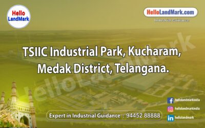 TSIIC Industrial Park, Kucharam, Medak District, Telangana