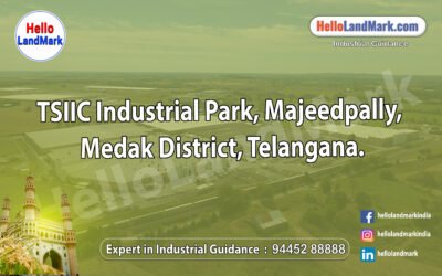 TSIIC Industrial Park, Majeedpally, Medak District, Telangana