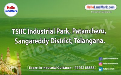 TSIIC Industrial Park, Patancheru, Sangareddy District, Telangana