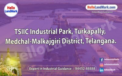 TSIIC Industrial Park, Turkapally, Medchal-Malkajgiri District, Telangana