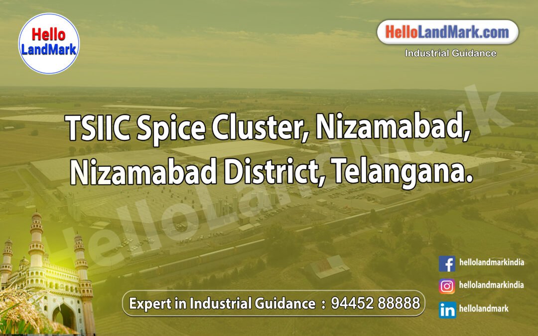 TSIIC Spice Cluster, Nizamabad, Nizamabad District, Telangana