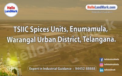 TSIIC Spices Units, Enumamula, Warangal Urban District, Telangana