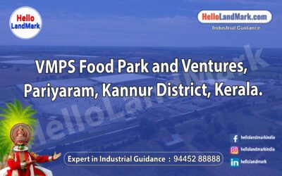 VMPS Food Park and Ventures, Pariyaram, Kannur District, Kerala