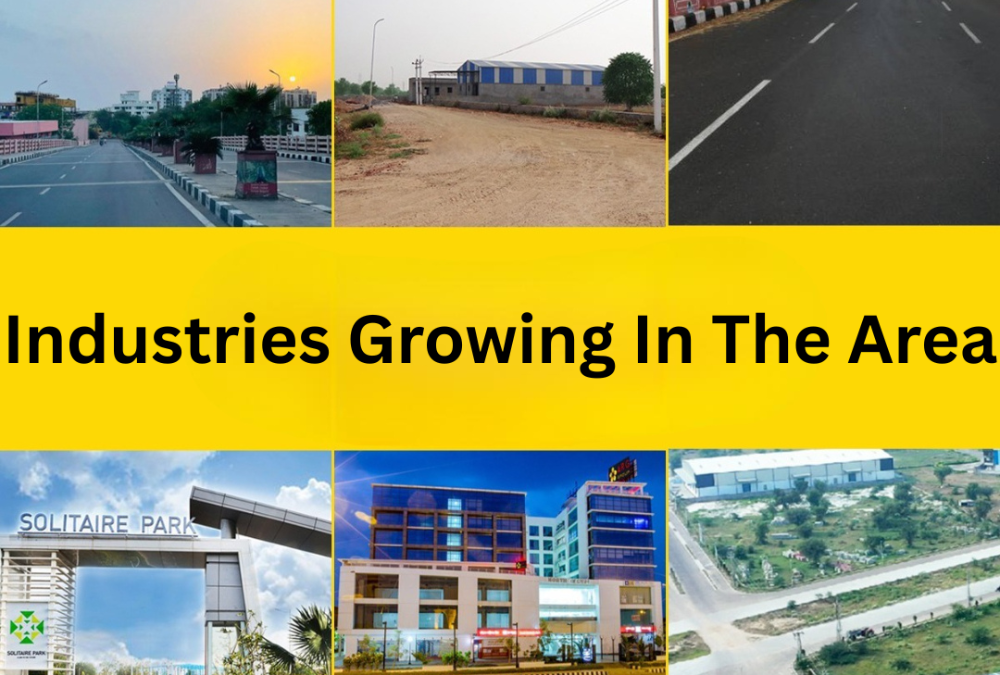 What industries are growing in the area?