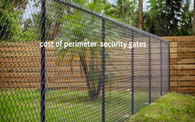 What is the cost of perimeter fencing or security gates?
